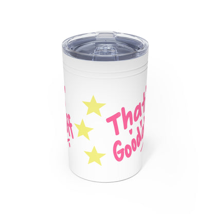 That's GoodaNuff Small Tumbler