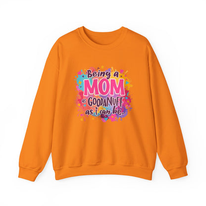 Being a Mom as GoodaNuff as I can be Unisex Softstyle T-Shirt