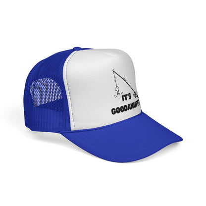 It's GoodaNuff Trucker Hat