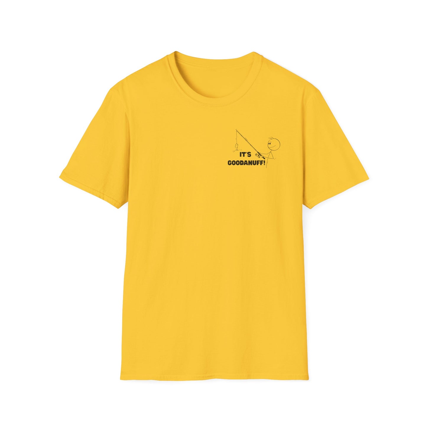 It's GoodaNuff Unisex Softstyle T-Shirt