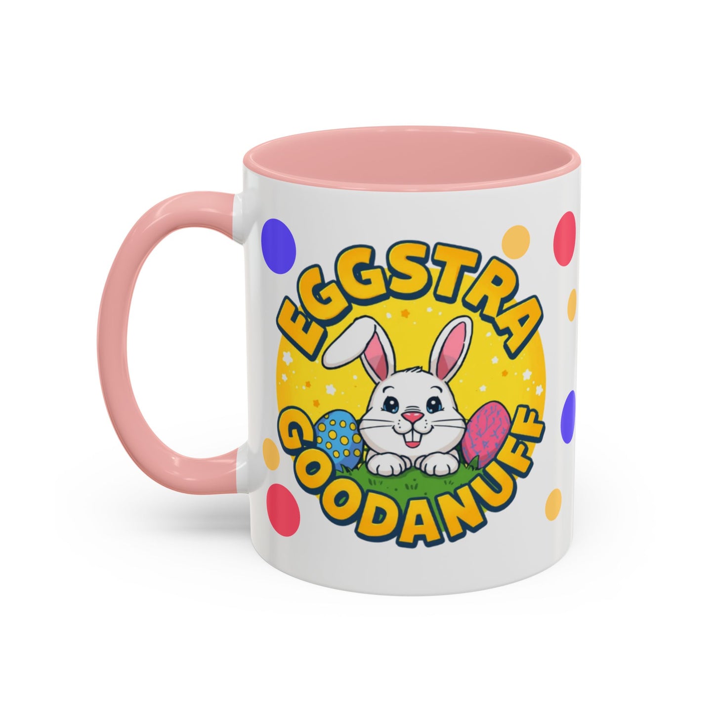 Eggstra GoodaNuff Coffee Mug