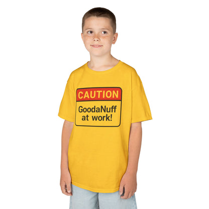 Caution-GoodaNuff at Work Unisex Youth T-Shirt