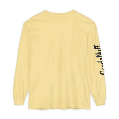 My Gift to you is...GoodaNuff Unisex Long Sleeve Tee