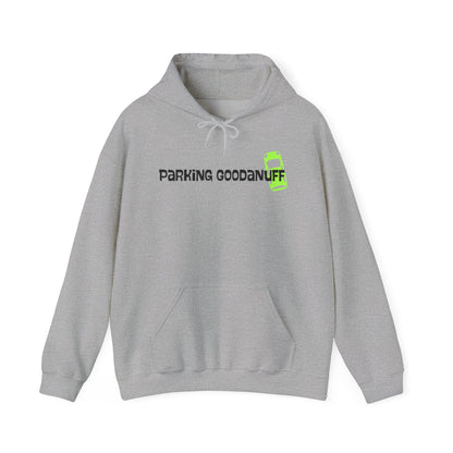 Parking…GoodaNuff Unisex Hoodie
