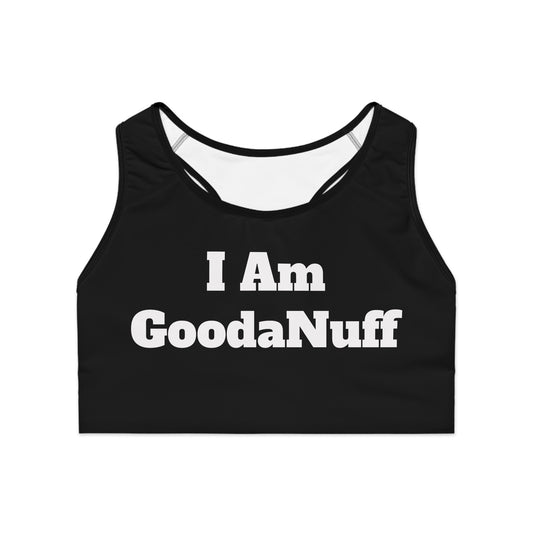 I Am GoodaNuff Sports Bra