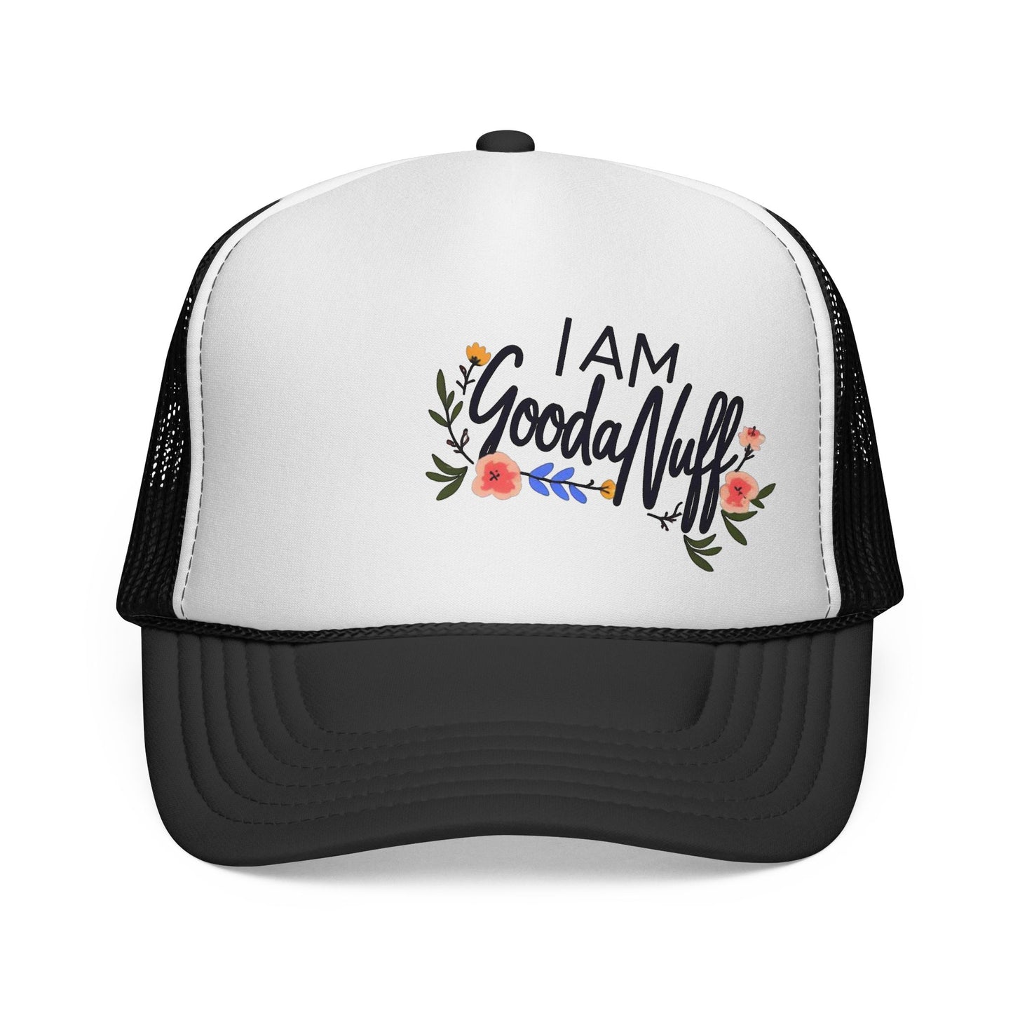 I AM GoodaNuff Trucker Hat