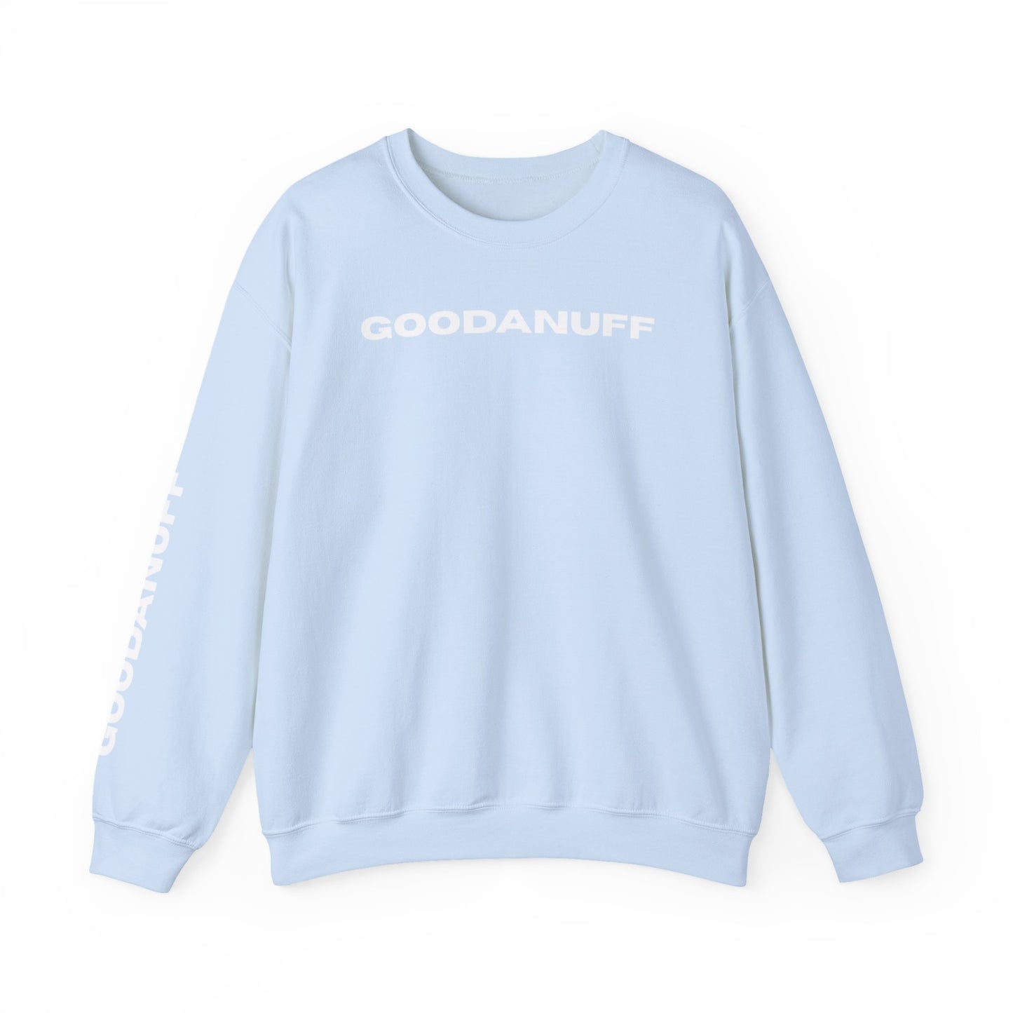 GoodaNuff Unisex Crewneck