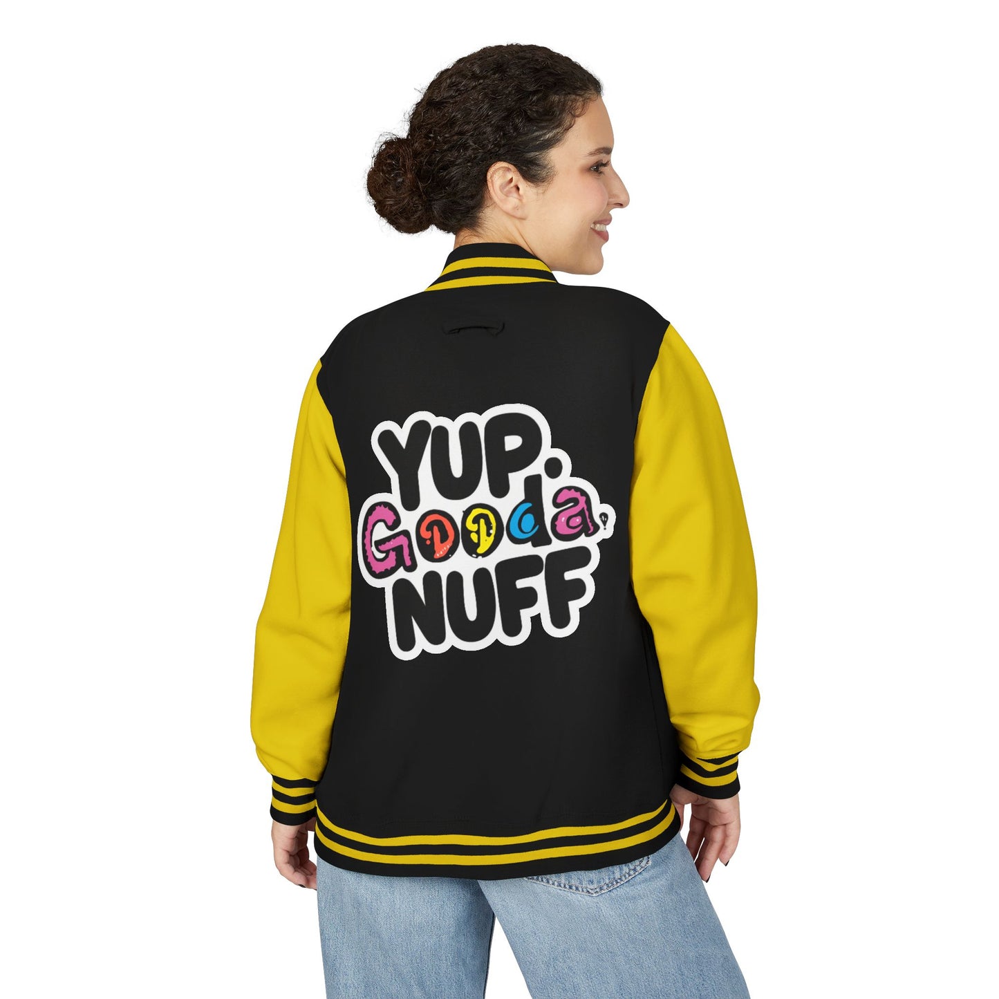 Yup. GoodaNuff Unisex Letterman Jacket