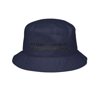 Barely GoodaNuff. Surprisingly Still Functioning Bucket Hat