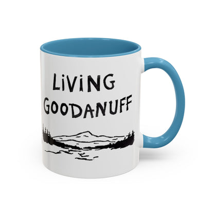 Living GoodaNuff Cofffee Mug