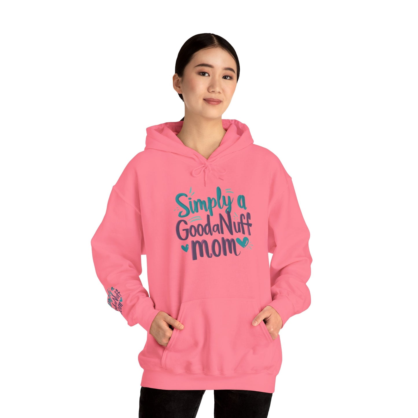 Simply a GoodaNuff Mom Unisex Hoodie