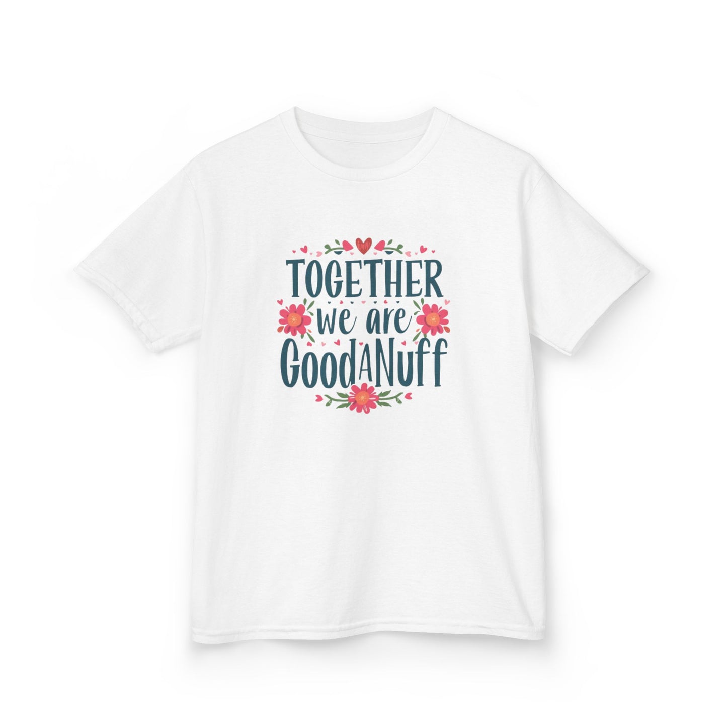 Together we are GoodaNuff Unisex Youth T-Shirt