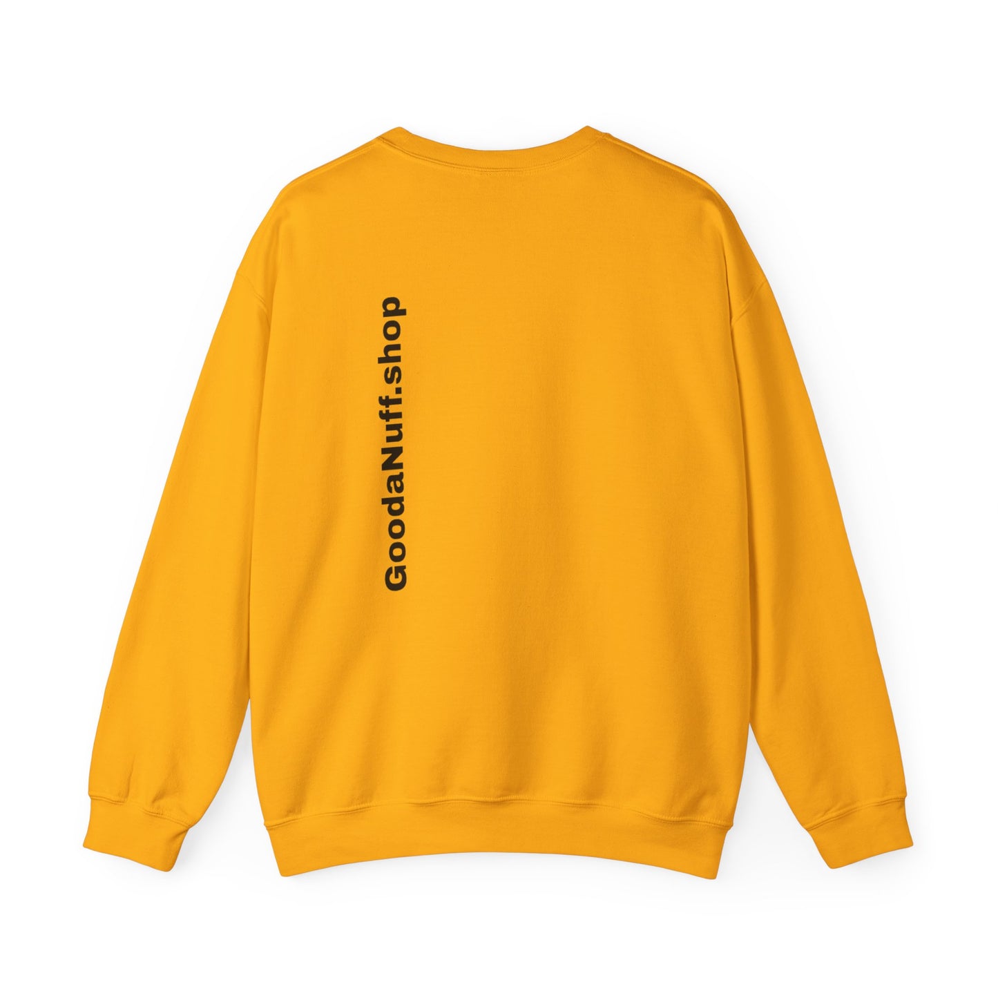 I AM Looking GoodaNuff Unisex Crewneck