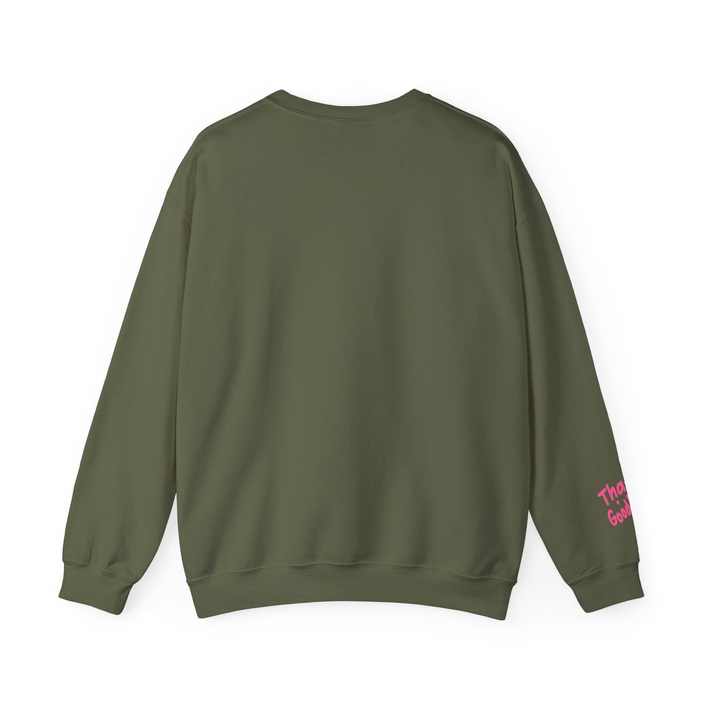 That's GoodaNuff Unisex Crewneck