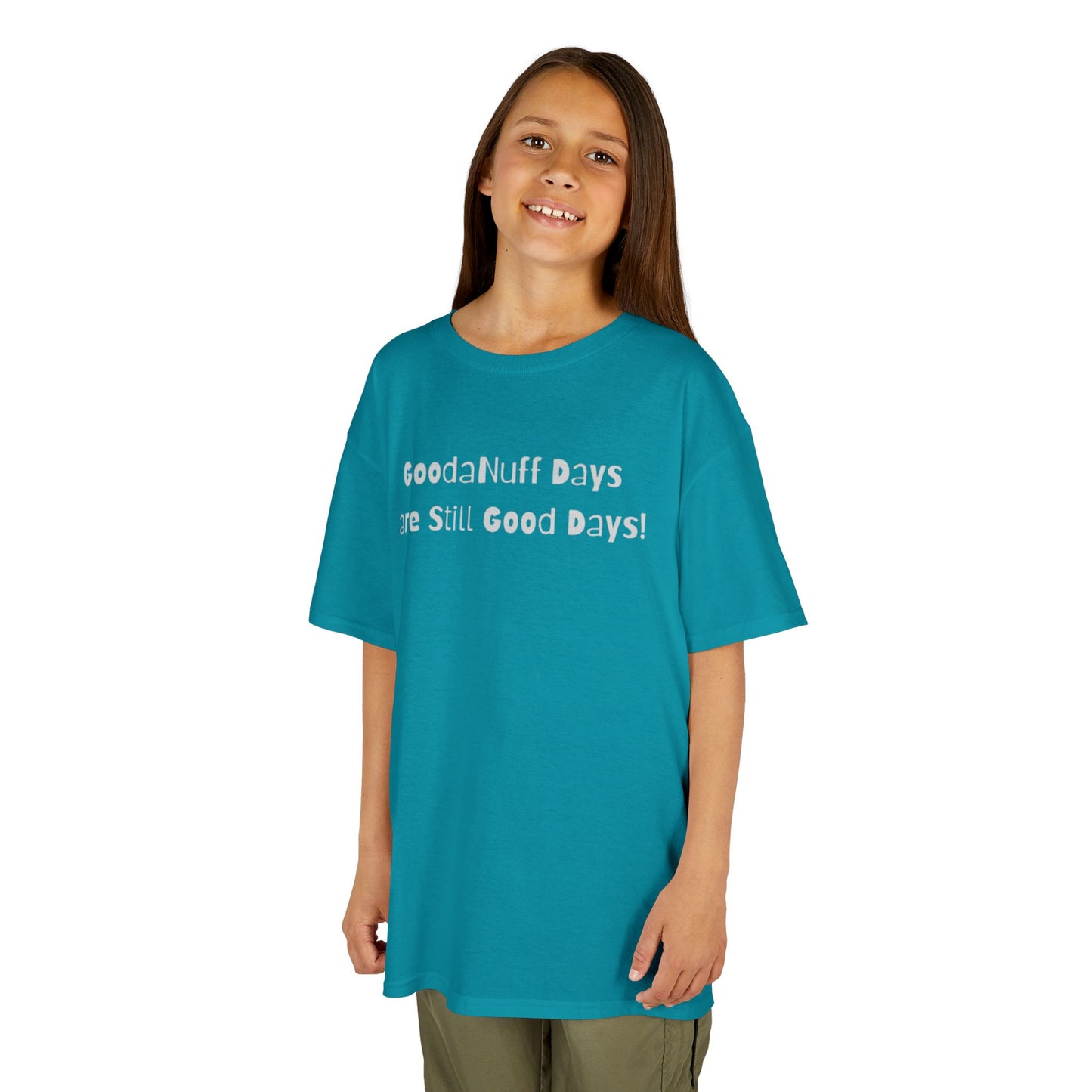 GoodaNuff Days are still Good Days! Unisex Youth T-Shirt