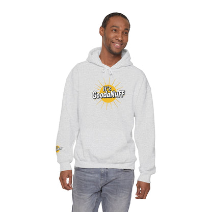 It's GoodaNuff Unisex Hoodie