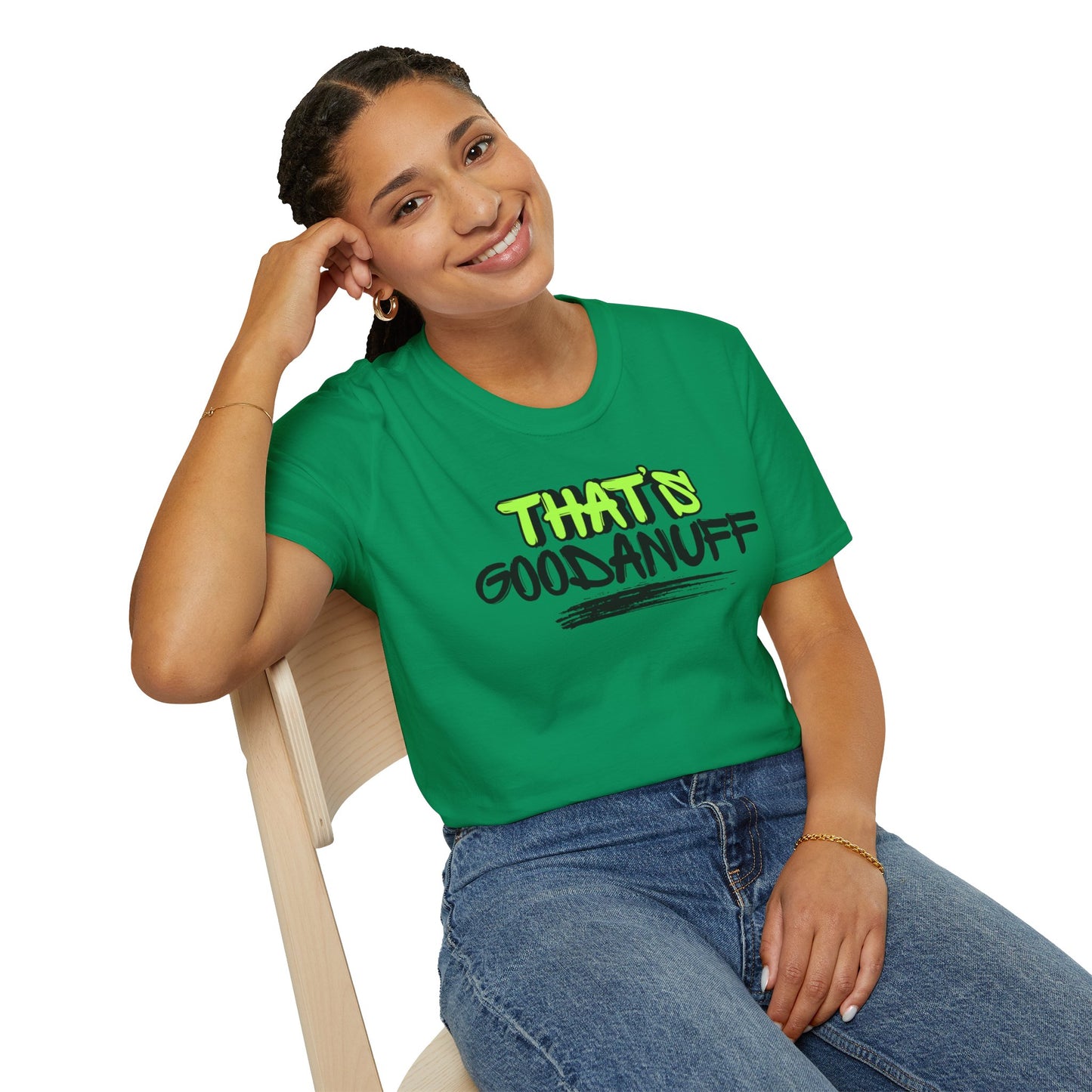 That's GoodaNuff Unisex Softstyle T-Shirt