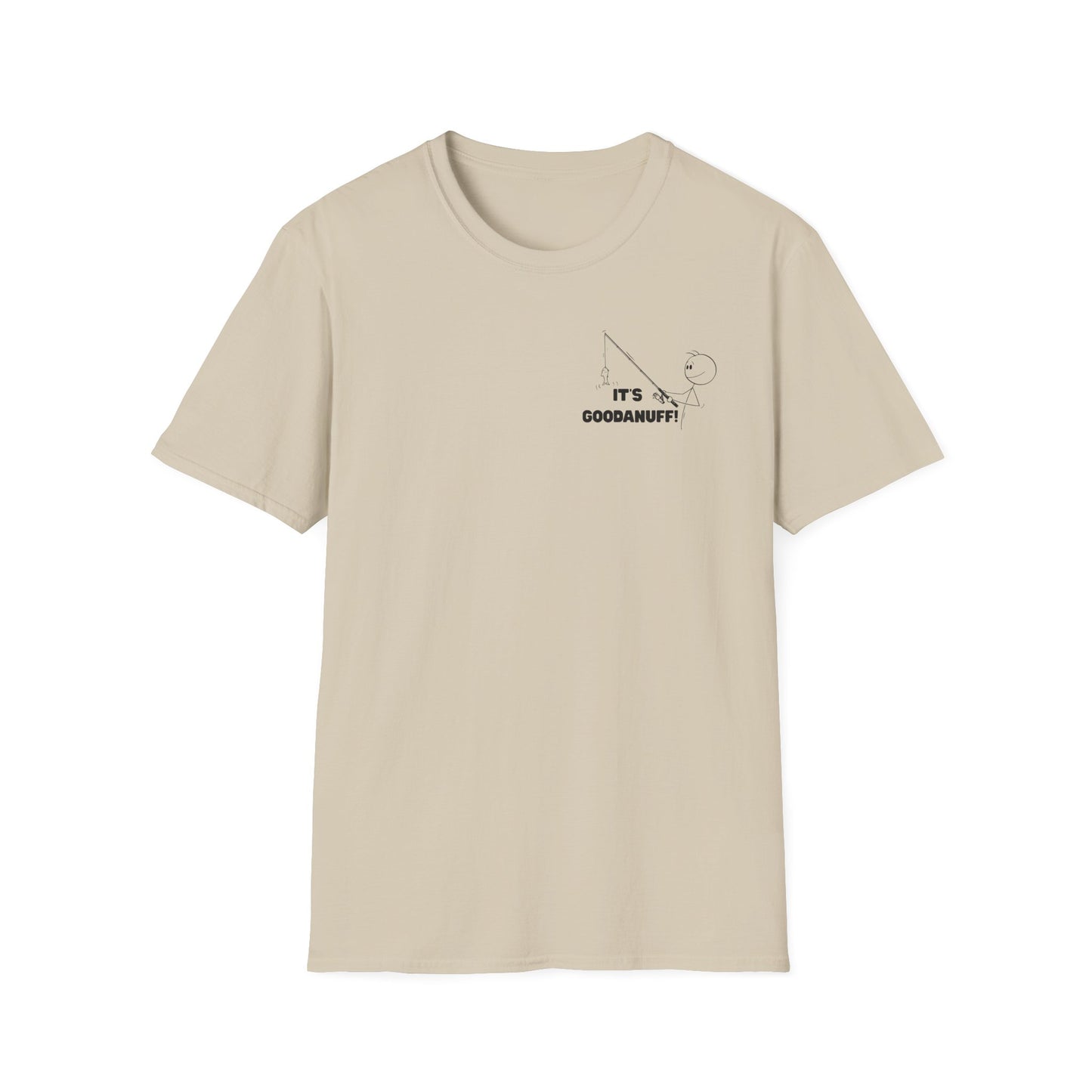 It's GoodaNuff Unisex Softstyle T-Shirt