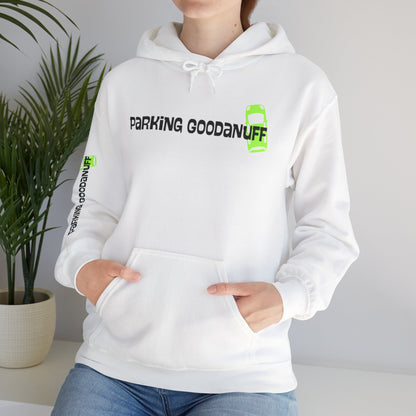 Parking…GoodaNuff Unisex Hoodie