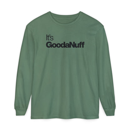 Classic It's GoodaNuff Unisex Long Sleeve Tee