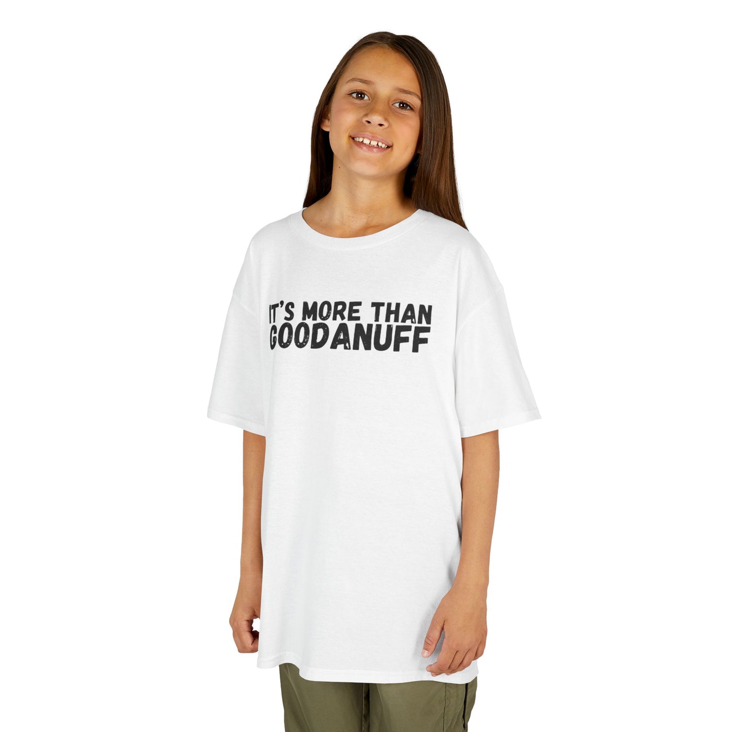 It's more than GoodaNuff Unisex Youth T-Shirt