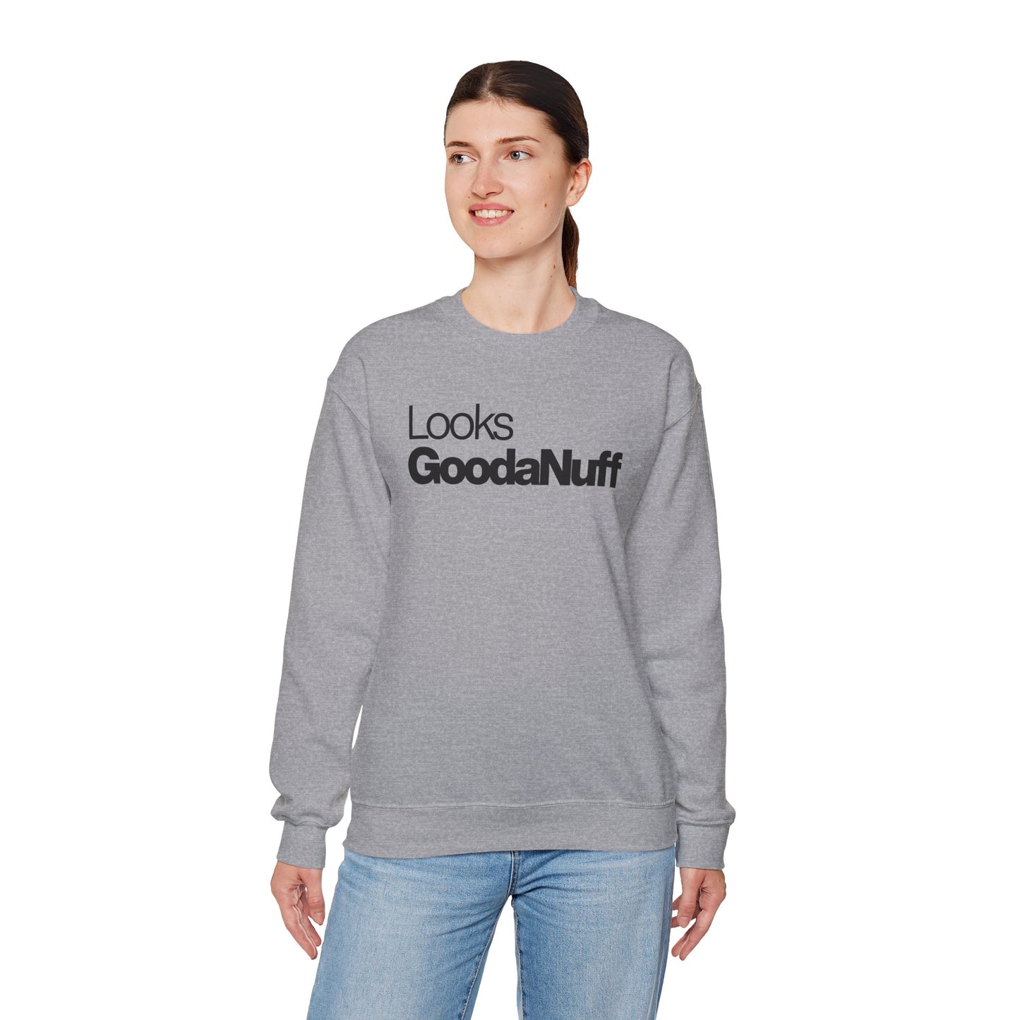 Looks GoodaNuff Classic Unisex Crewneck