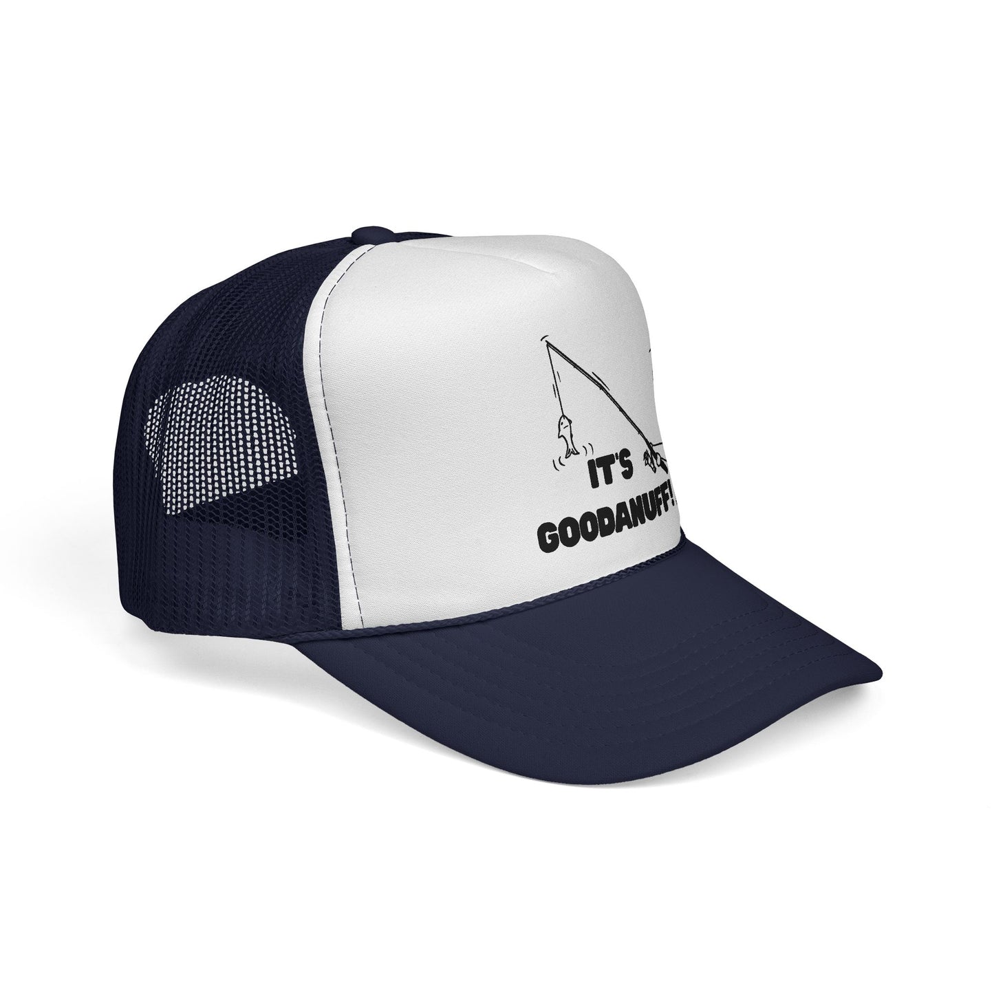 It's GoodaNuff Trucker Hat