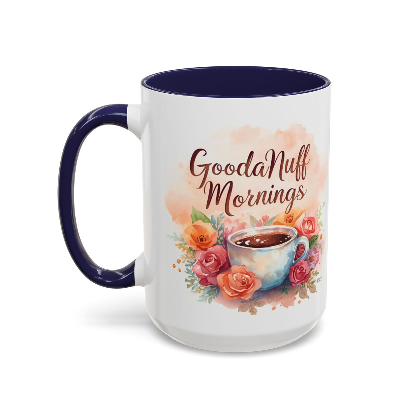 GoodaNuff Mornings Coffee Mug