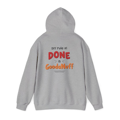 DIY rule #1 Done is GoodaNuff Unisex Hoodie