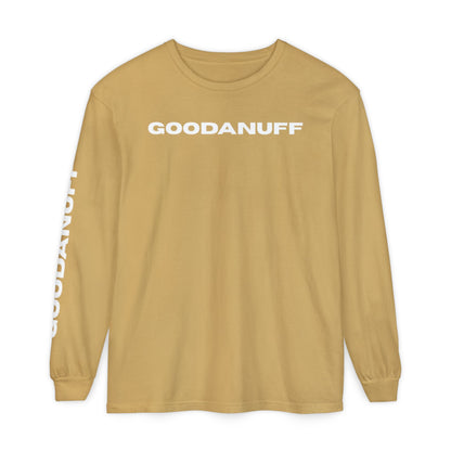 GoodaNuff Unisex Long Sleeve Tee
