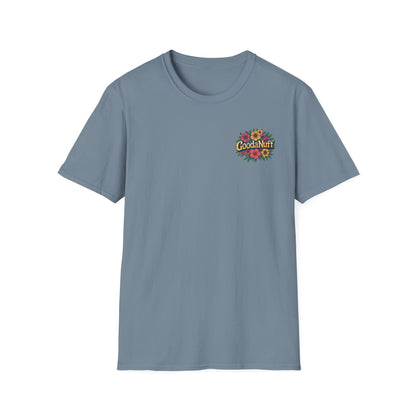 GoodaNuff Unisex Softstyle T-Shirt