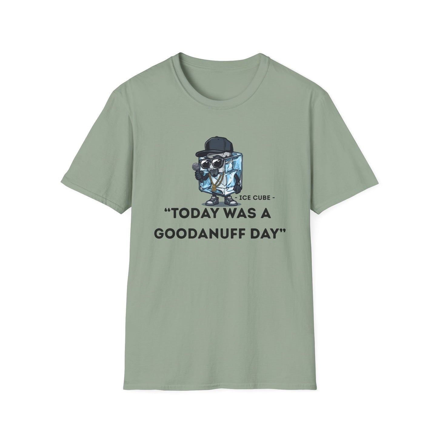 "Today was a GoodaNuff Day" Unisex Softstyle T-Shirt