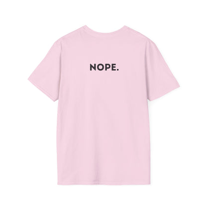 Can a Karen be GoodaNuff? Nope. Unisex Softstyle T-Shirt