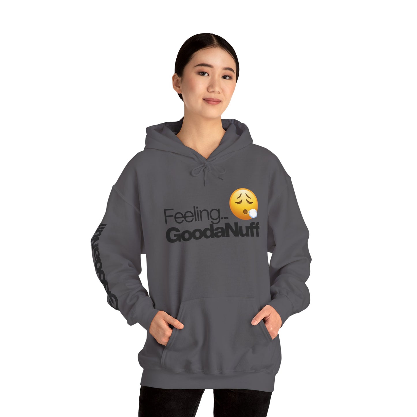 Feeling GoodaNuff Unisex Hoodie