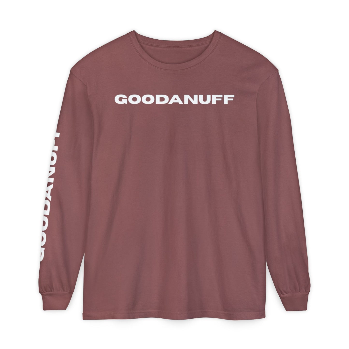 GoodaNuff Unisex Long Sleeve Tee