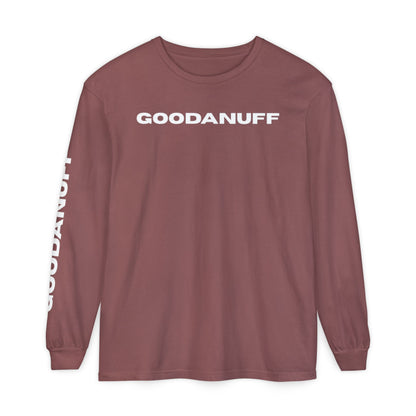 GoodaNuff Unisex Long Sleeve Tee