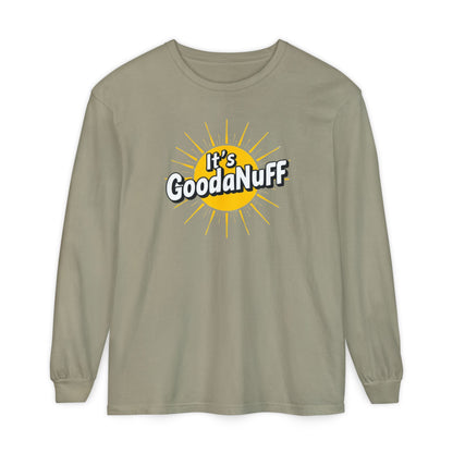 It's GoodaNuff Unisex Long Sleeve Tee