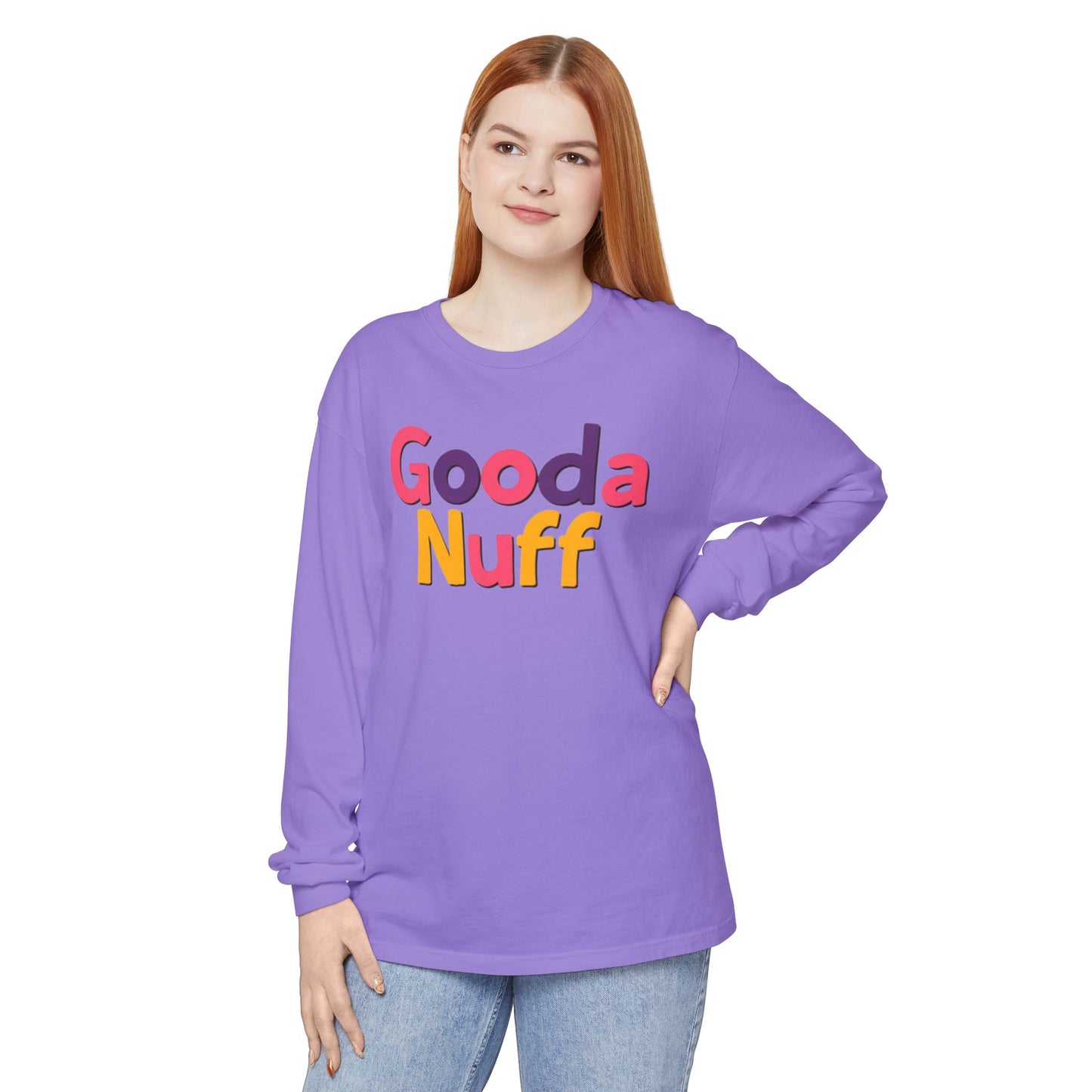 GoodaNuff Unisex Long Sleeve Tee