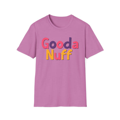 GoodaNuff Unisex Softstyle T-Shirt