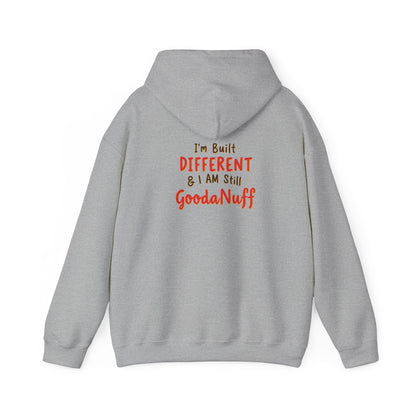 I'm Built Different & I AM GoodaNuff Unisex Hoodie