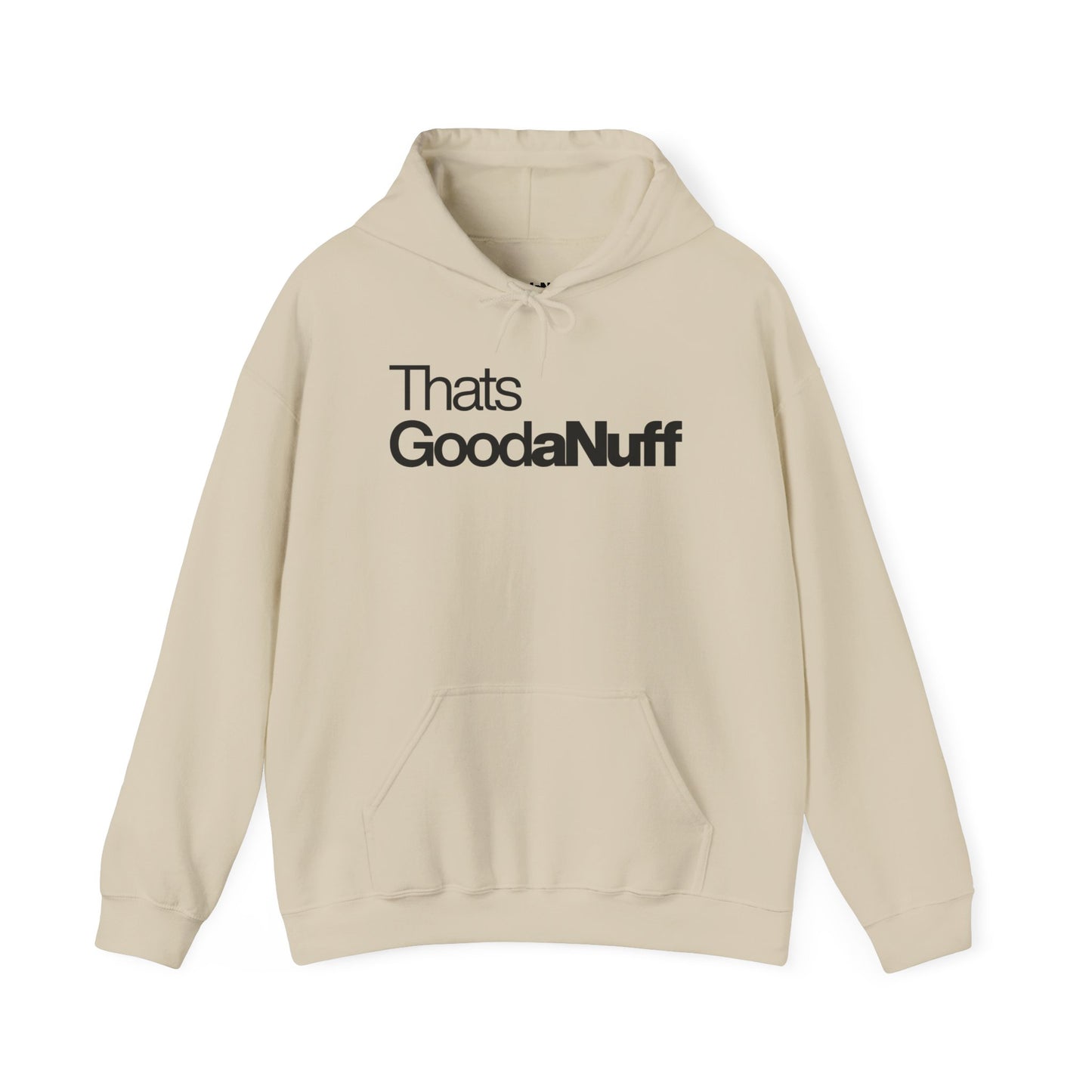 Classic That's GoodaNuff Unisex Hoodie
