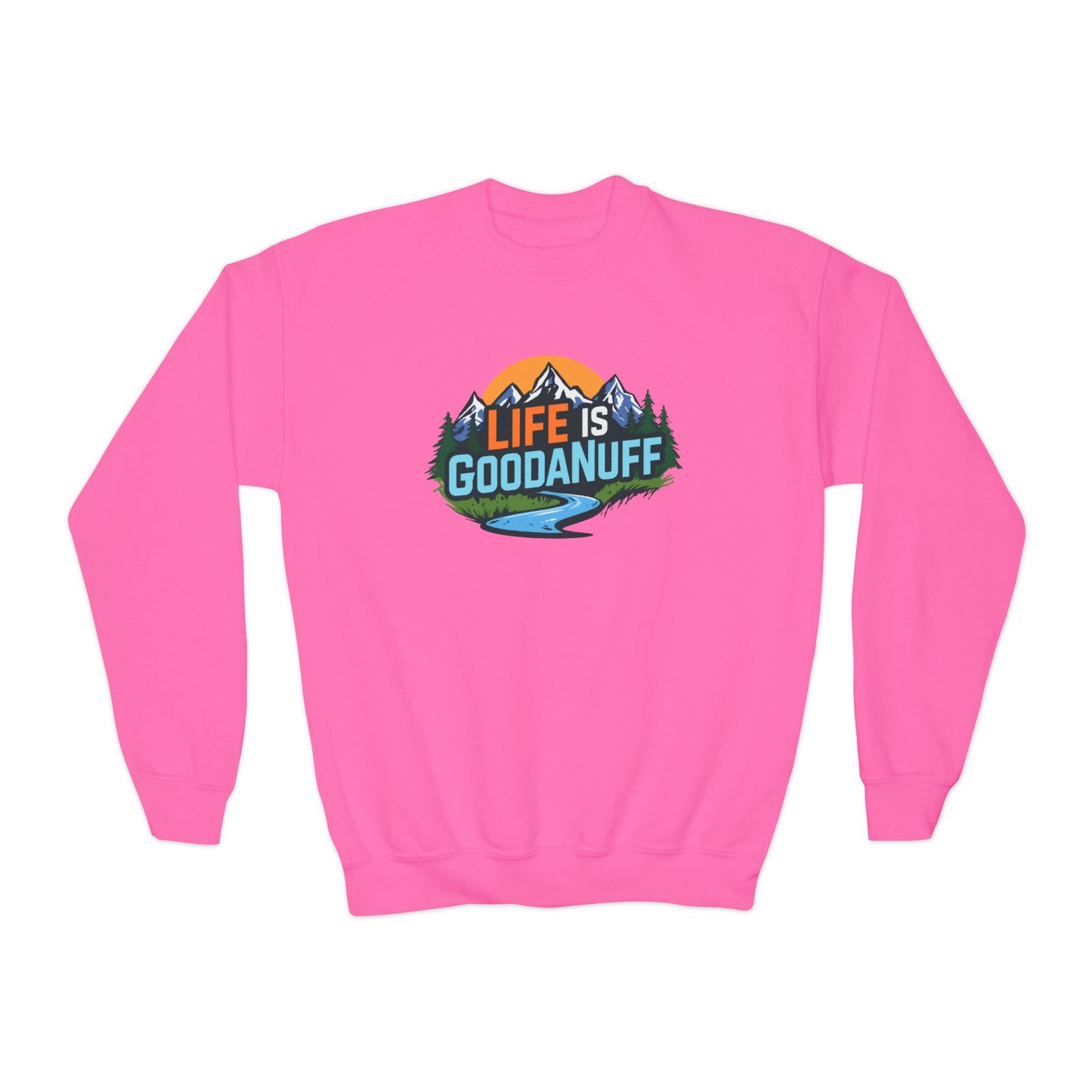 Life Is GoodaNuff Unisex Youth Crewneck