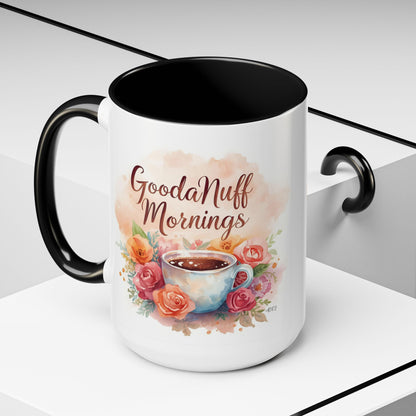 GoodaNuff Mornings Coffee Mug
