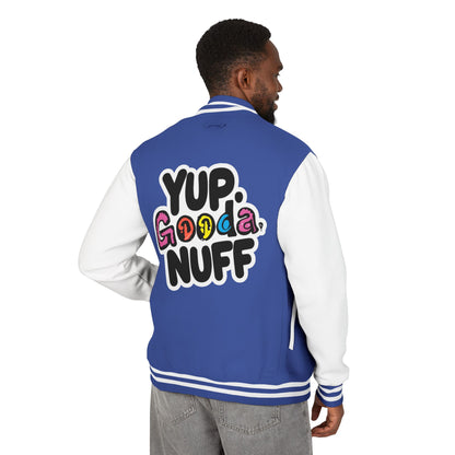 Yup. GoodaNuff Unisex Letterman Jacket