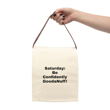 Saturday: Be Confidently GoodaNuff! Lunch/Snack Bag