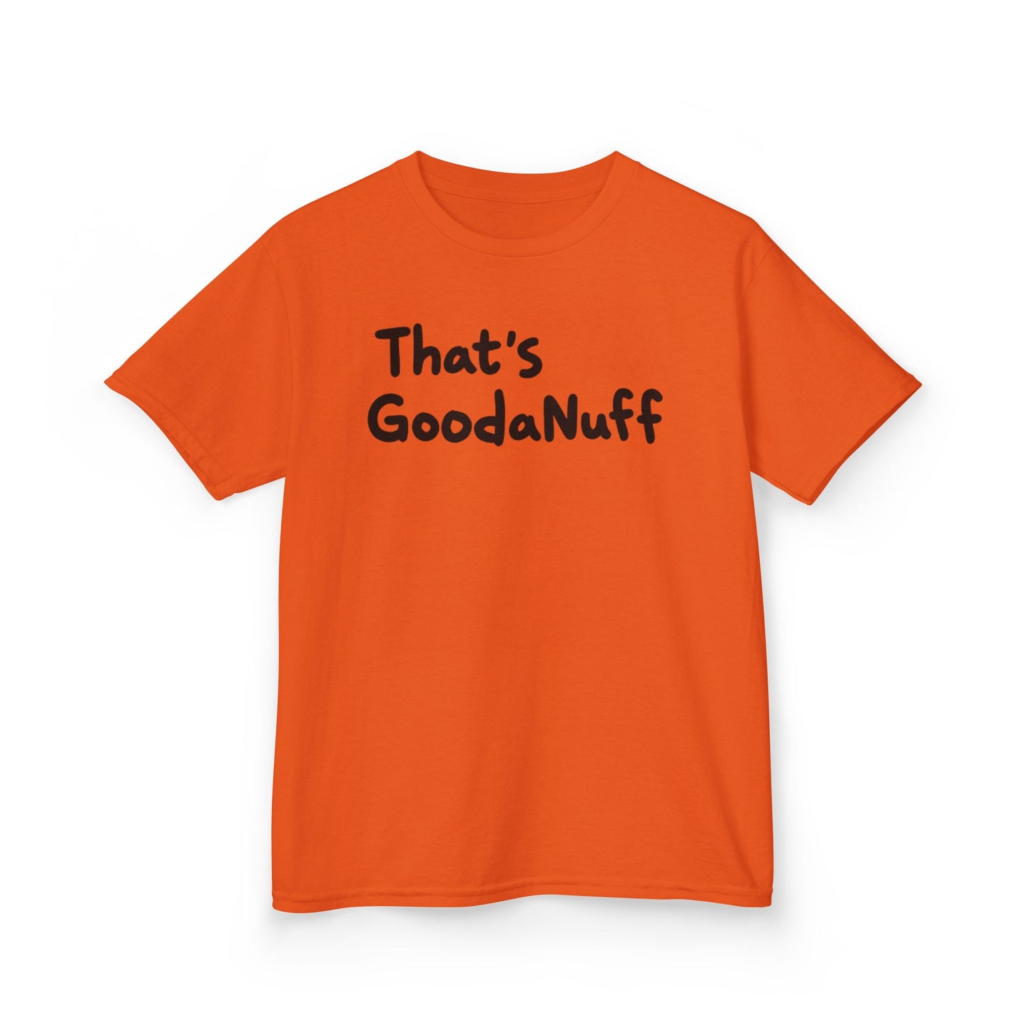 That's GoodaNuff Unisex Youth T-Shirt