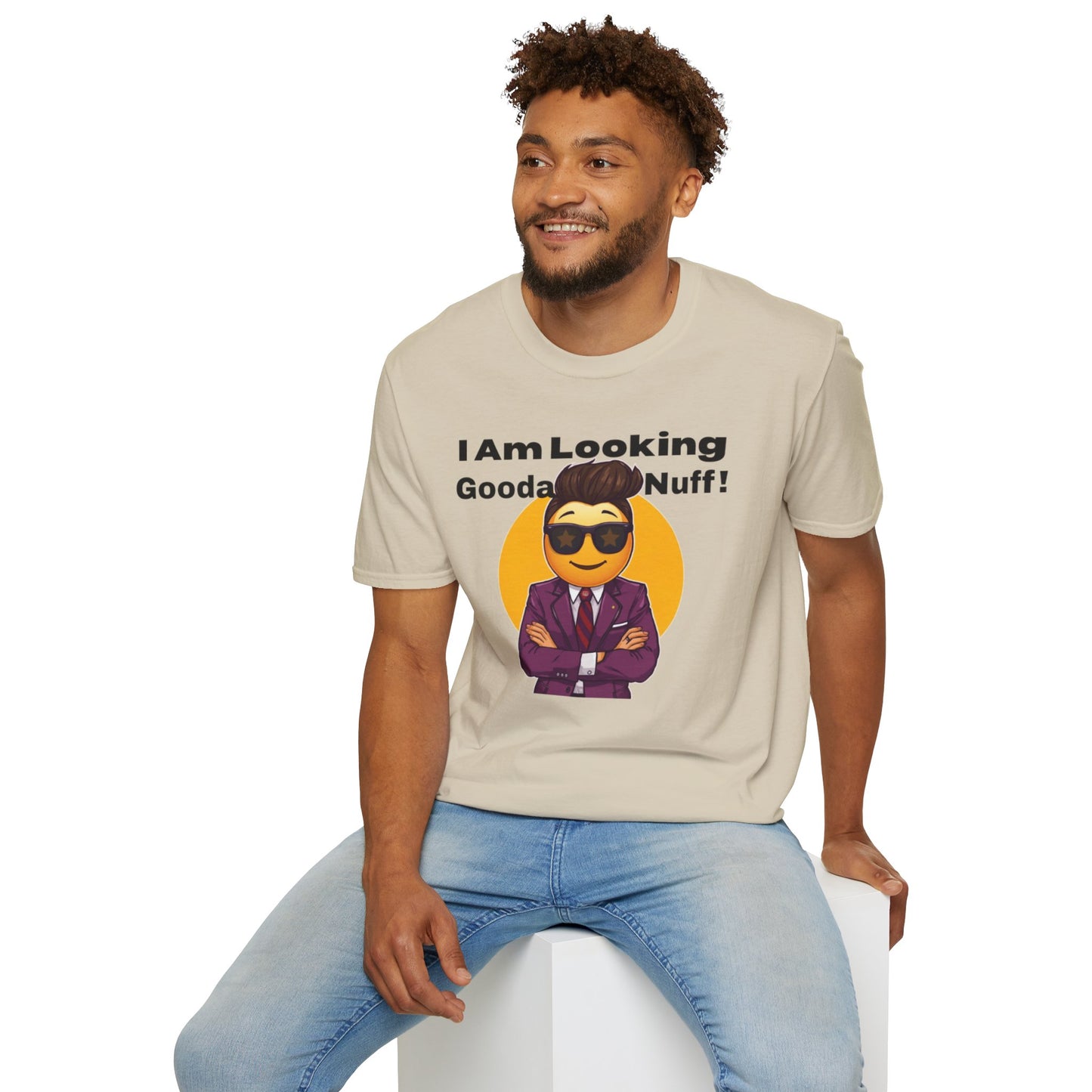 I AM Looking GoodaNuff Unisex Softstyle T-Shirt