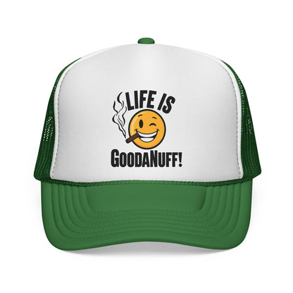 Life is GoodaNuff Trucker Hat