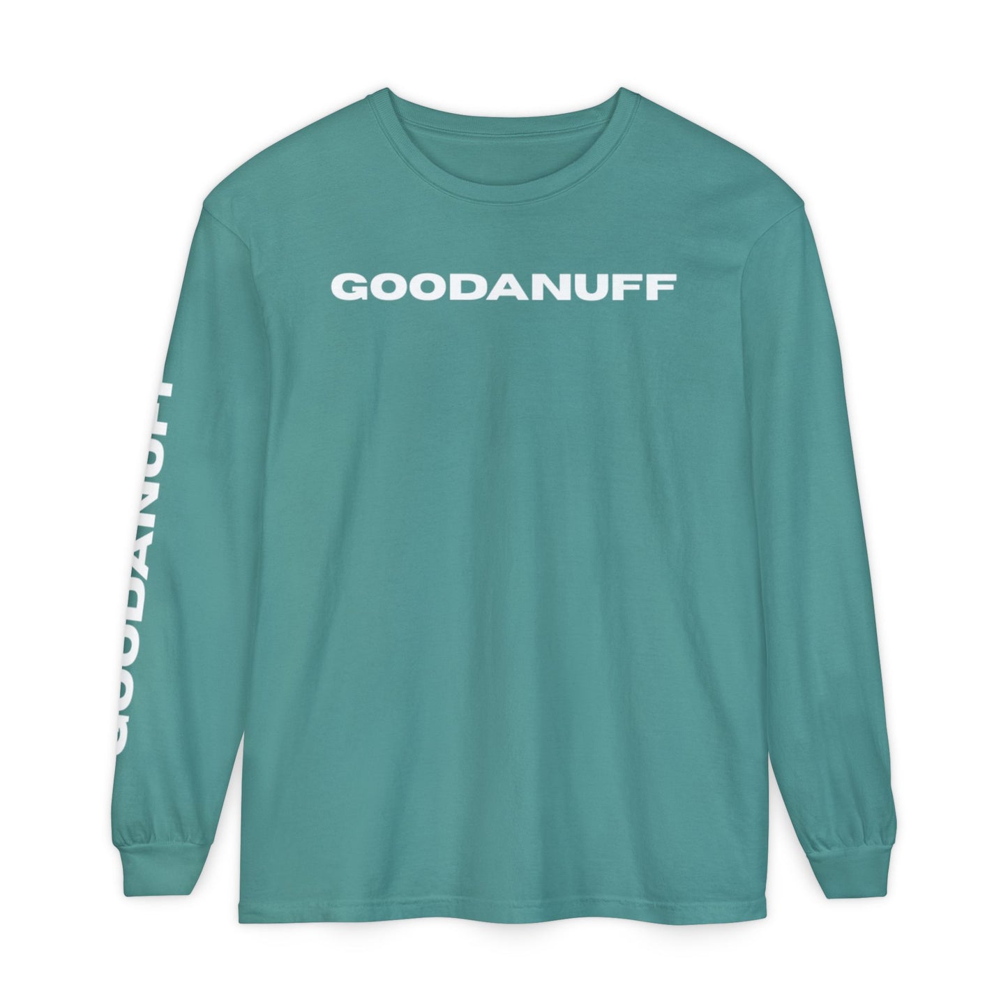 GoodaNuff Unisex Long Sleeve Tee