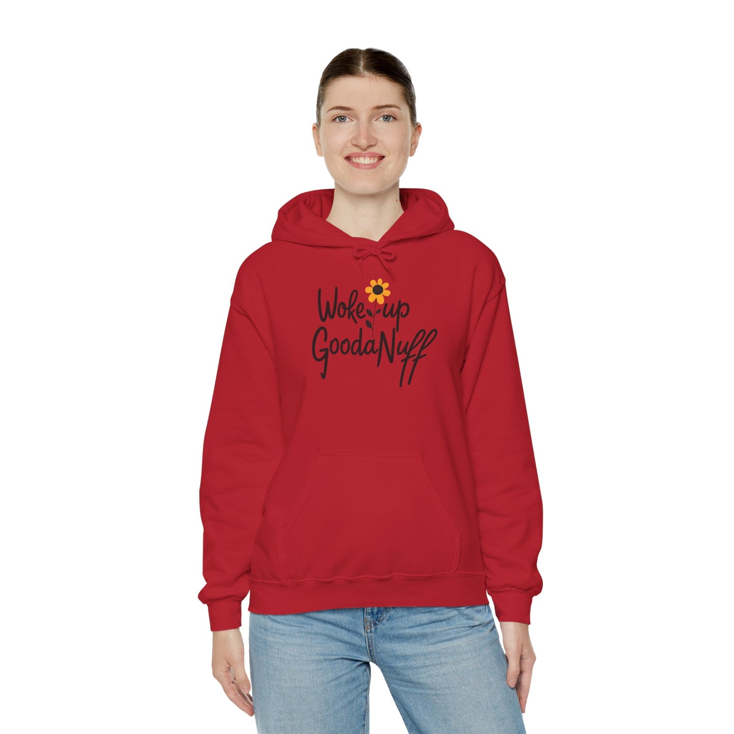 Woke up GoodaNuff Unisex Hoodie